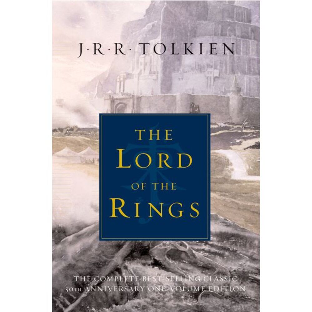The Lord of the Rings: The Fellowship of the Ring, the Two Towers, the Return of